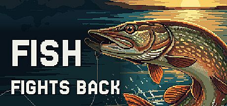 Fish Fights Back
