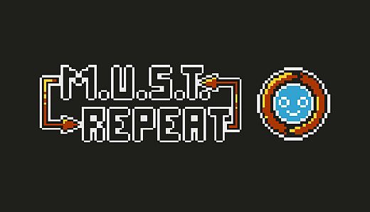 M.U.S.T. Repeat