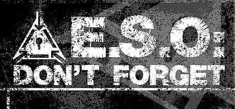 E.S.O: Don't Forget Game