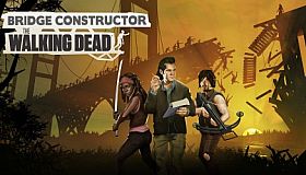 Bridge Constructor: The Walking Dead