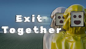 Exit Together