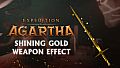 Expedition Agartha - Shining Gold Weapon Effect