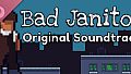 Bad Janitor Soundtrack