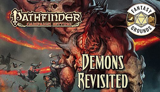 Fantasy Grounds - Pathfinder RPG - Campaign Setting: Demons Revisited