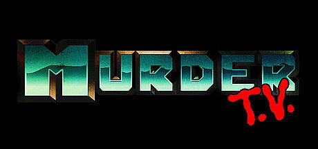 Murder T.V. Game