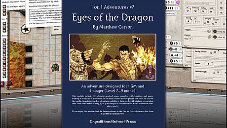 Fantasy Grounds -  1 on 1 Adventures #7: Eyes of the Dragon (3.5E/PFRPG) DLC