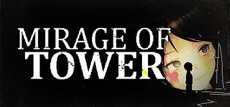 Mirage Of Tower Game