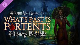 Harrowed World: What's Past Is Portents - Story Pack