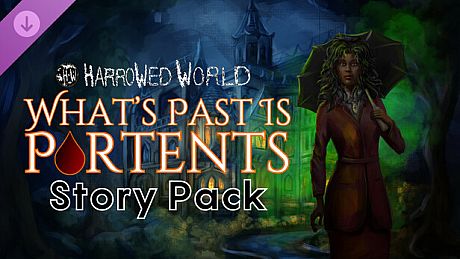 Harrowed World: What's Past Is Portents - Story Pack DLC