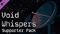Void Whispers - Supporter Pack
