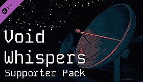 Void Whispers - Supporter Pack