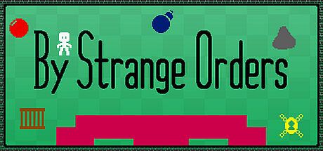 By Strange Orders Game