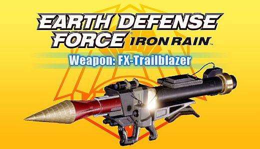 EARTH DEFENSE FORCE: IRON RAIN - Weapon: FX-Trailblazer