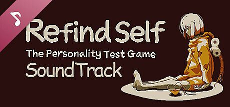Refind Self: The Personality Test Game Soundtrack DLC