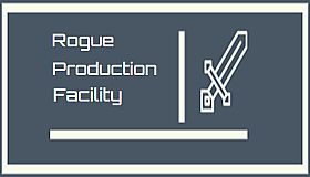 Rogue Production Facility