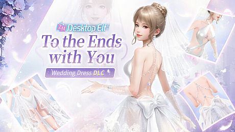 ZM Desktop Elf Wedding Dress DLC：To the Ends with You DLC