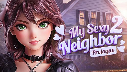 My Sexy Neighbour 2 | Prologue
