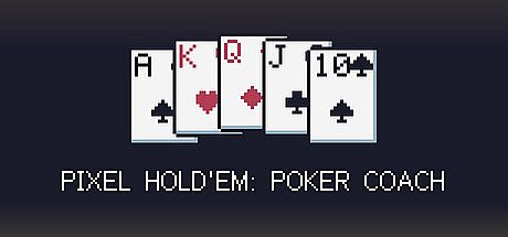 Pixel Hold'em: Poker Coach