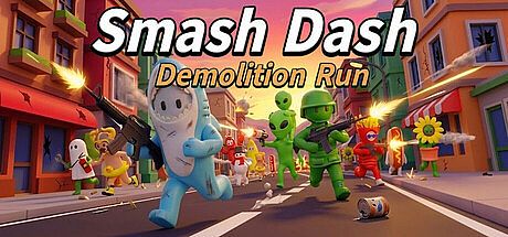 Smash Dash: Demolition Run Game
