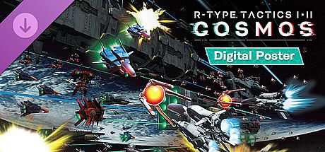 R-Type Tactics I • II Cosmos - Digital Poster DLC