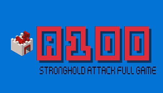 A100 Stronghold Attack Full Game