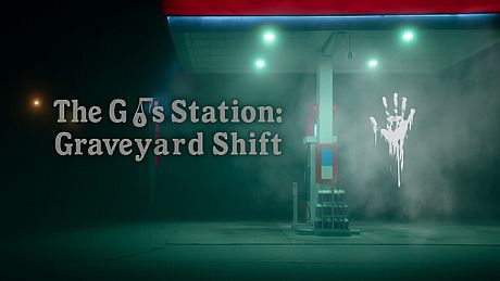 The Gas Station : Graveyard Shift Game
