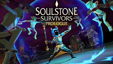 Soulstone Survivors: Prologue Game