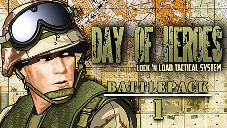 Lock 'n Load Tactical Digital: Day of Heroes Battlepack 1