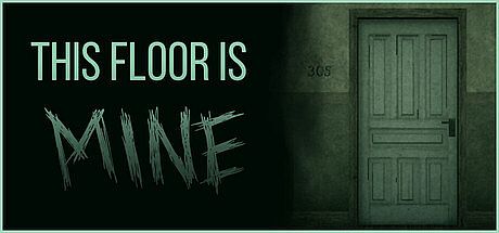 This Floor Is Mine