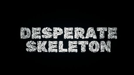 Desperate Skeleton Game