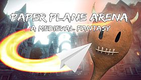 Paper Plane Arena - A Medieval Fantasy