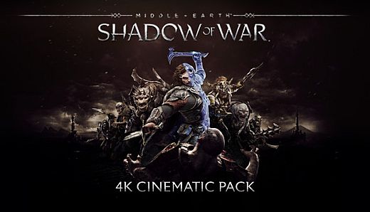 Middle-earth: Shadow of War 4K Cinematic Pack