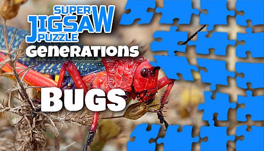 Super Jigsaw Puzzle: Generations - Bugs Puzzles