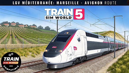 Train Sim World 5: LGV Méditerranée: Marseille - Avignon