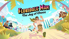 Floridale Man: The Joy of Chaos