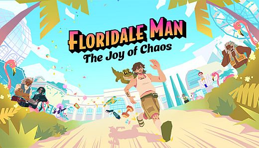 Floridale Man: The Joy of Chaos