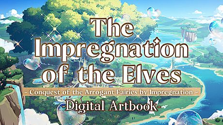 The Impregnation of the Elves: Conquest of the Arrogant Fairies by Impregnation - Digital Artbook DLC