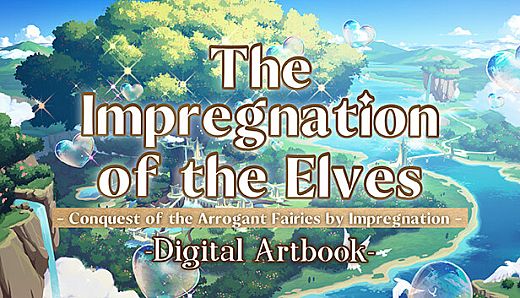 The Impregnation of the Elves: Conquest of the Arrogant Fairies by Impregnation - Digital Artbook