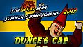 The Real Man Summer Championship 2019 - Dunce's Cap