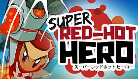 Super Red-Hot Hero
