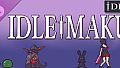 Idle Maku