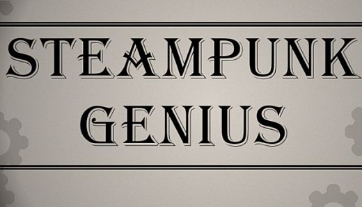 Steampunk Genius