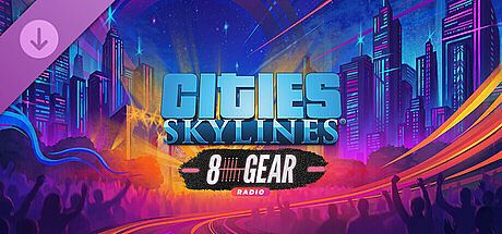 Cities: Skylines - 8 Gear Radio
