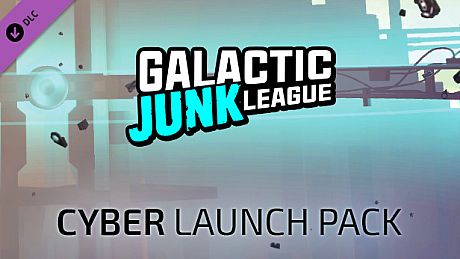 Galactic Junk League - Cyber Launch Pack DLC