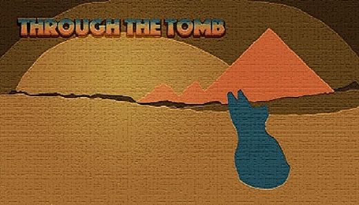 Through The Tomb
