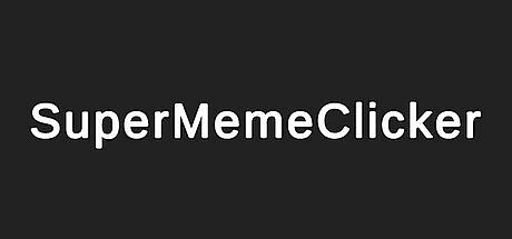 Super Meme Clicker Game