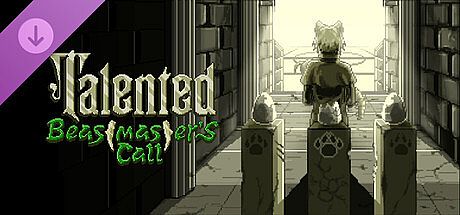 Talented - Beastmaster's Call DLC