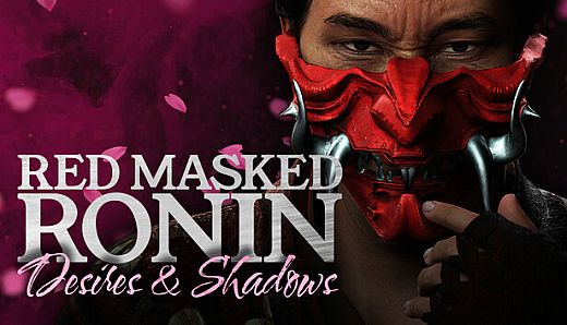 Red Masked Ronin: Desires and Shadows