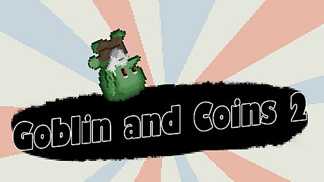 Goblin and Coins II