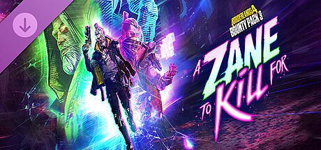 Borderlands4 - Bounty Pack 3: A Zane to Kill For DLC